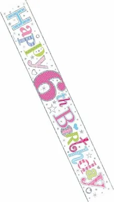 £1.19 • Buy 2.5mtr HAPPY BIRTHDAY AGE 6 TODAY 6th GIRL PINK  PARTY BANNER Wb2095t