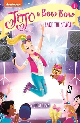$7.40 • Buy JoJo & BowBow Take The Stage By JoJo Siwa Book 1