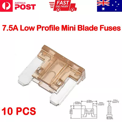 10 Pcs 7.5A Low Profile Mini Blade Fuse - Brown Car Truck Auto Fuses 7.5 Amp AU • $5.28