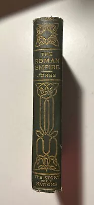 The Roman Empire B.C. 29 - A. D. 476 By H. Stuart Jones HC 1908 • $39.98