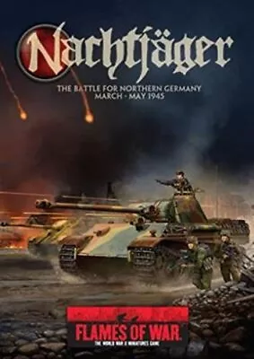NACHTJAGER: THE BATTLE FOR NORTHERN GERMANY MARCH - MAY By Peter Simunovich VG • $23.95