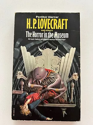 The Horror In The Museum H P Lovecraft & Others  Pb 1st 1975 Panther Horror • £7.50