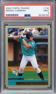 2000 Topps Traded Miguel Cabrera Future HOF ROOKIE RC #T40 PSA 9 MINT • $113.99