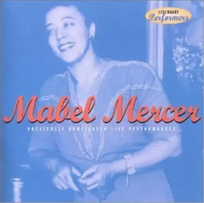 Mabel Mercer Legendary Performers - Mabel Mercer (CD) • $24.53