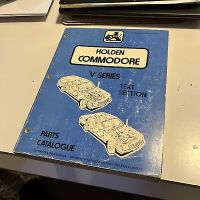 Holden VB VC VH Commodore Parts Catalogue Manual Text • $85