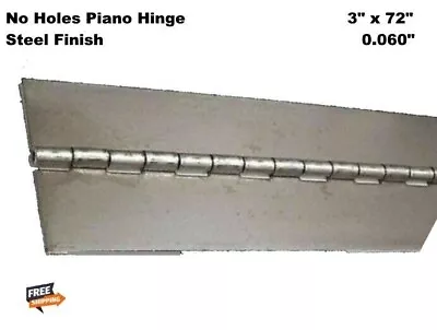 Weldable Piano Hinge 3  X 72  Steel Finish 0.060  No Holes Nonremovable Pin • $35.75