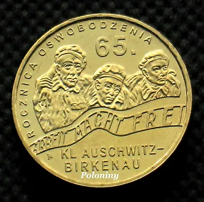 Coin Of Poland - Liberation Of Auschwitz-birkenau Holocaust Remembrance Day  • $4.95