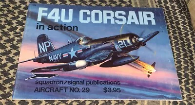 F4u Corsair In Action Squadron/signal #29 Rare Oop • $14.95