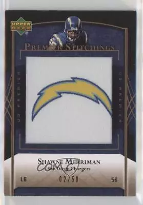 2007 UD Premier Stitchings Draft/Team Logos Bronze /50 Shawne Merriman #PS-97 • $5.13