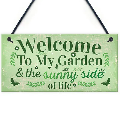 Welcome To My Garden Plaque Outdoor Shed Sign Novelty Chic Decor Friendship Gift • £3.99