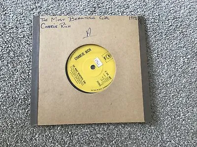 Charlie Rich - The Most Beautiful Girl / I Feel Like Going Home 7” Vinyl Single • £4.45