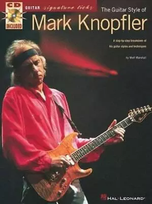 Wolf Marshall The Guitar Style Of Mark Knopfler (Paperback) (US IMPORT) • £21.32
