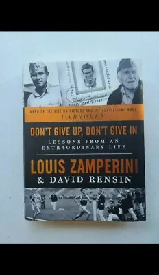 Don't Give Up Don't Give In : Lessons From An Extraordinary Life By David... • $6.97
