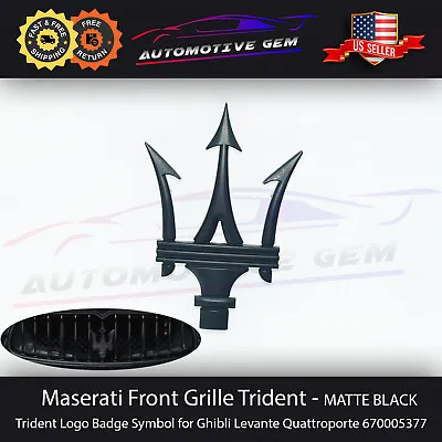 Maserati Matte Black Front Grille Emblem Trident Logo Badge Symbol 670005377 • $39.99