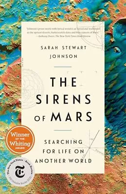 The Sirens Of Mars: Searching For Life On Another World - Johnson Sarah Ste... • $5.85