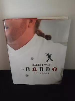 The Babbo Cookbook By Mario Batali (2002 Hardcover 1ST EDITION) Italian Food • $10