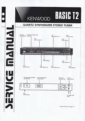 Service Manual Instructions For Kenwood Basic T2 • $12.34