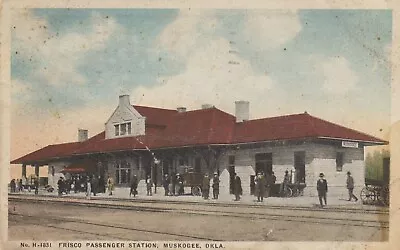 Postcard Frisco Passenger Station Muskogee Oklahoma OK A106 • $1.99