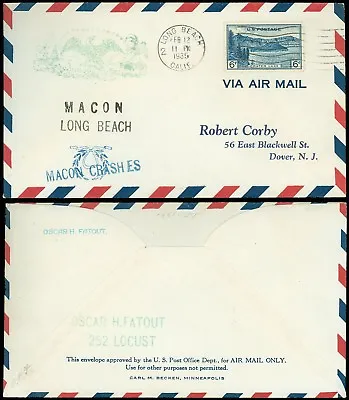 2/12/35 USS Macon FATOUT Cachet MACON CRASHES Surcharge Long Beach Cal. Cancel • $15.29