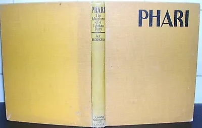 M E BUCKINGHAM Phari 1939 HB Illus K F Barker Adventures Of A Tibetan PONY Horse • £10