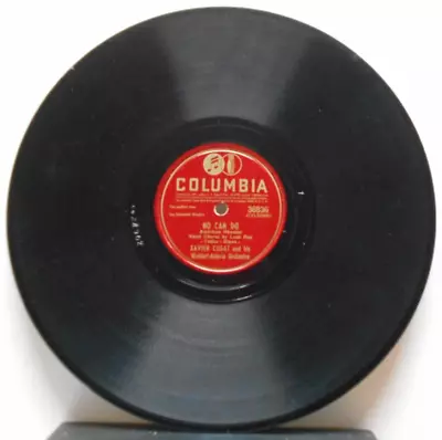 No Can Do/You Forgotcha Guitar / Xavier Cugat (10  78 Rpm Columbia 36836) • $8