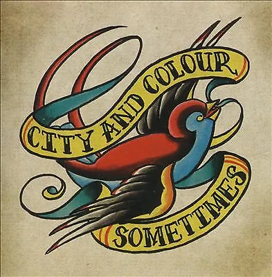 City And Colour : Sometimes CD (2005) Highly Rated EBay Seller Great Prices • £3.44