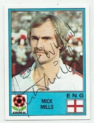 MICK MILLS Signed 1980 Panini Europa 80 Sticker #121 ENGLAND IPSWICH TOWN • £4.99