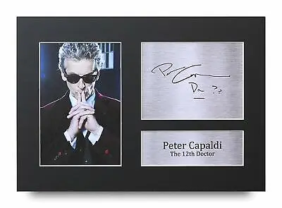 £19.99 • Buy Peter Capaldi Signed Pre Printed Autograph A4 Photo Gift For A Dr Who Fan