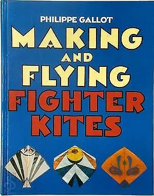 Making And Flying Fighter Kites • £4.70