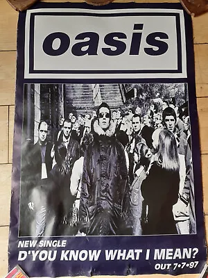 Oasis / Do You Know What I Mean / Uk Promo Poster 1997 • £35