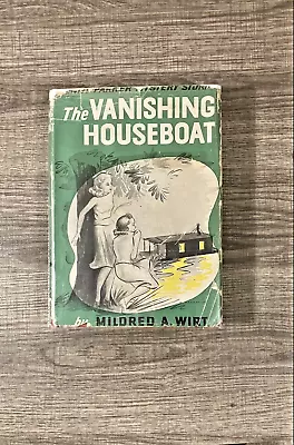 The Vanishing Houseboat - Penny Parker By Mildred A. Wirt 1952 Edition • $34.99