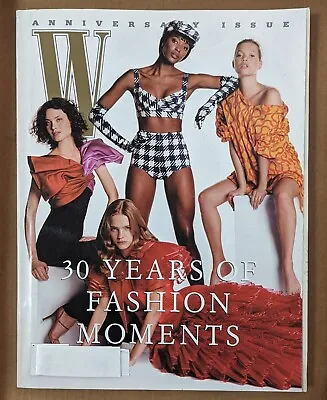 W Fashion Magazine ANNIVERSARY ISSUE August 2002 Supermodels 30 Years Of Fashion • $40