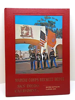 Marine Corps Recruit Depot Yearbook San Diego Cal. Second Battalion Platoon 2055 • $14.99