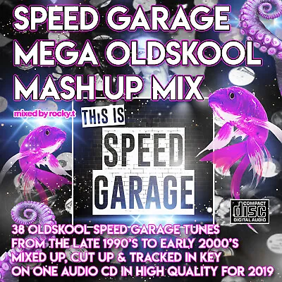Speed Garage Mega Oldskool Mash Up Mix 2019 NEW DJ MIXED CD Club Music • £3