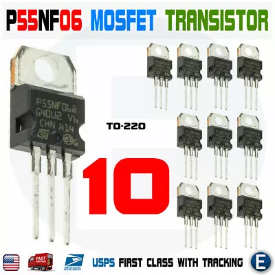 10Pcs STP55NF06 P55NF06 Mosfet Transistor TO-220 ST 50A 60V • $14.15