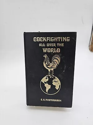 Cockfighting All Over The World C Finsterbusch • £94.99