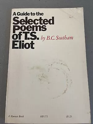 Guide To Selected Poems Of T.S. Eliot: Rare First American Edition 1969 PB • $10