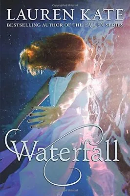 Waterfall (Teardrop)-Lauren Kate • £3.51