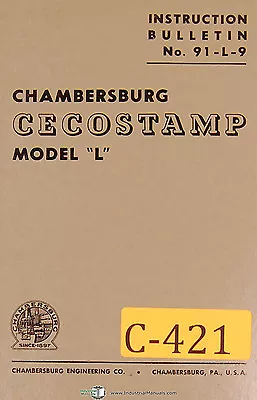 Chambersberg Ceco-Stamp Model L Drop Hammer Instructions And Parts Manual 1959 • $74