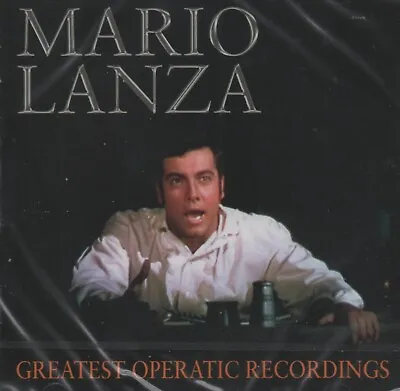 Mario Lanza - Greatest Operatic Recordings - New & Sealed Cd!! • £6.95