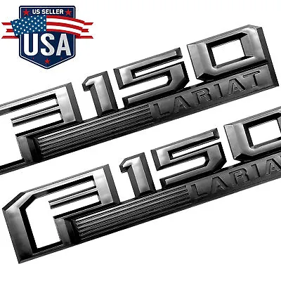 $23.99 • Buy 2X Matte Black FOR F150 LARIAT Side Fender Emblem Badge For F-150 Letter Sticker