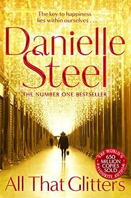 All That Glitters By Danielle Steel. 9781509878291 • £2.51