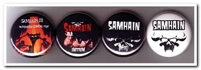 SAMHAIN Buttons Pins Badges 4 Misfits Danzig Gothic Rock Punk Goth Horror • $7.95