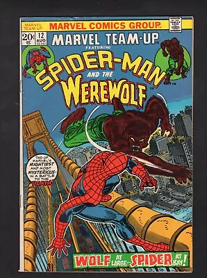 Marvel Team-Up #12 First Team-up Of Spider-Man And Werewolf Marvel Comics '73 FN • $18