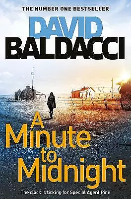 Baldacci David : A Minute To Midnight (Atlee Pine Series Fast And FREE P & P • £2.97