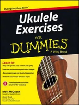 NEW Ukulele Exercises For Dummies By Brett McQueen Paperback Free Shipping • $33.45