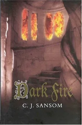 Dark Fire (The Shardlake Series)C. J. Sansom- 9781405041638 • £5.19