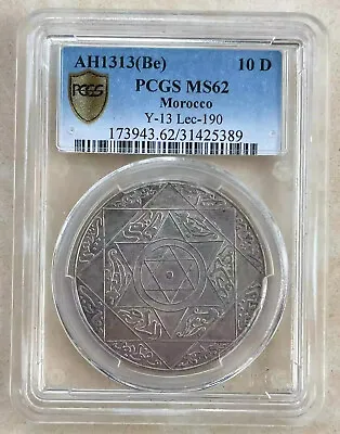 Morocco AH1313 ( 1895 )  10 Dirhams Silver Coin Lec-190 Berlin PCGS MS62 • $3500