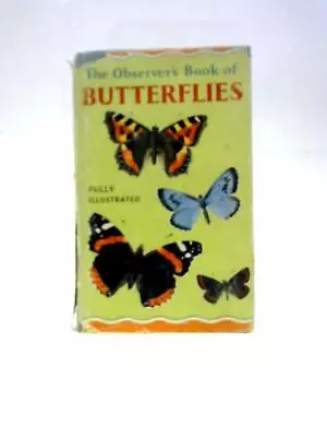 The Observer's Book Of Butterflies (W.J. Stokoe - 1964) (ID:28354) • £9.75