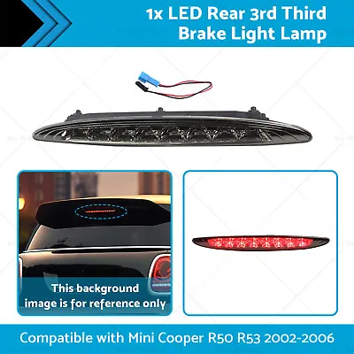 LED Rear 3rd Third Brake Light Lamp Suitable For  Mini Cooper R50 R53 2002-2006 • $18.48